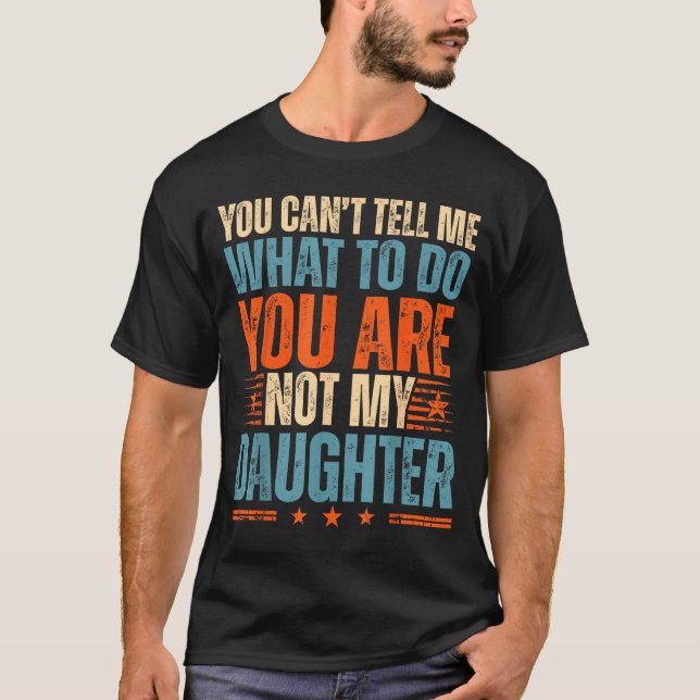 T-shirt Funny For Father Dad From Daughter Father's Day Da (Devant)