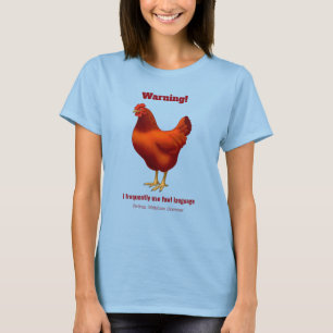 T-shirt Funny Fowl Language Urban Chicken Farmer Red Hen