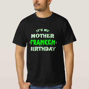 T-shirt Funny Frankenstein C'est mon anniversaire Hallowee