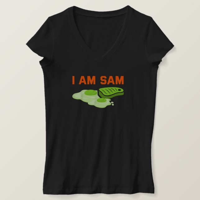 T-shirt Funny Fried Green Ham and Eggs Days I Am Sam (Design devant)