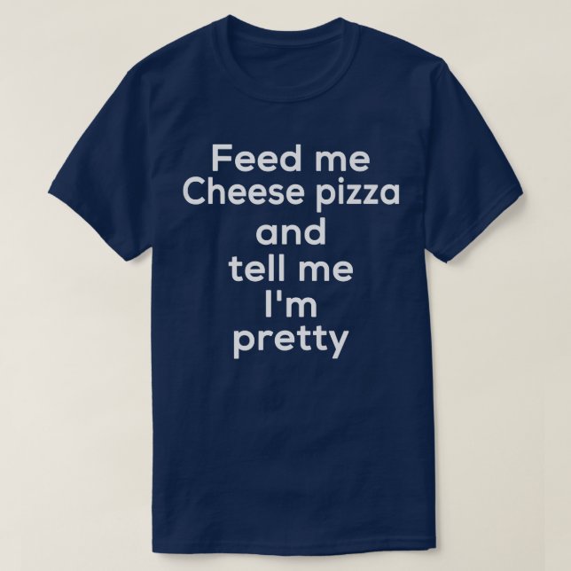 T-shirt Funny Fromage Pizza Italien Nourriture Amoureux Mè (Design devant)