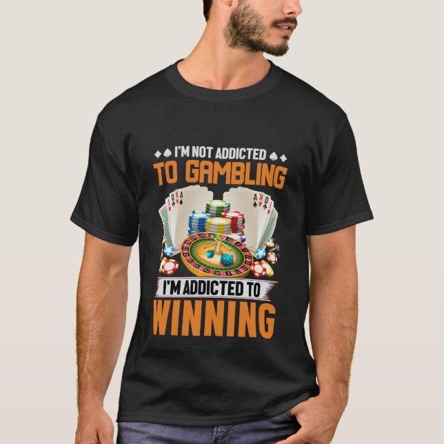 T-shirt Funny gambling winning word art  (Devant)
