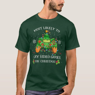 T-shirt Funny Gamer Most Likelyo Play Video Games On Chris