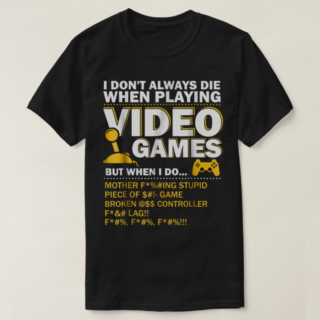 T-shirt Funny Gamer Rage Quote | Video Game Humor (Design devant)