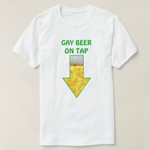 T-shirt Funny Gay Joke Beer Party Club