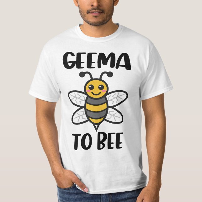 T-shirt Funny Geema to Bee - Grandma to Be (Devant)