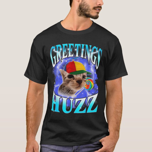 T-shirt Funny Gen Z Gen Alpha Slang Cat Meme Greetings Huz (Devant)
