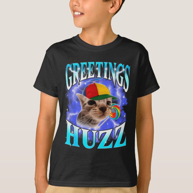 T-shirt Funny Gen Z Gen Alpha Slang Cat Meme Greetings Huz (Devant)