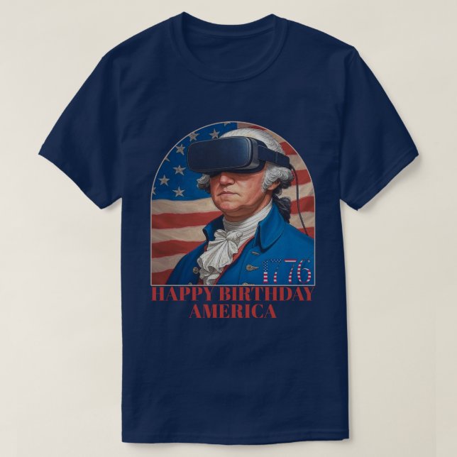 T-shirt Funny George Washington VR Joyeux anniversaire Amé (Design devant)