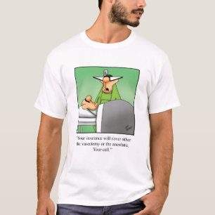 T-shirt Funny Get Well Humour Tee - shirt