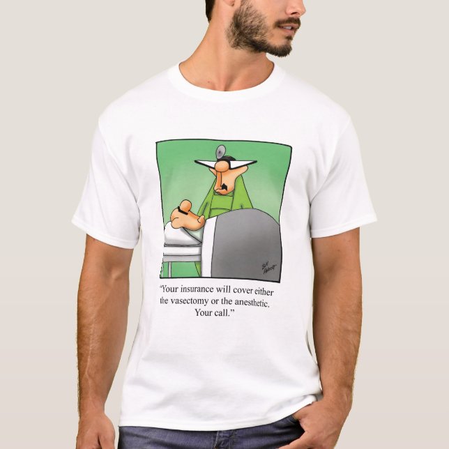 T-shirt Funny Get Well Humour Tee - shirt (Devant)