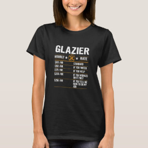 T-shirt Funny Glazier Taux horaire Taux de travail Glazier