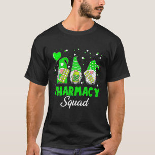 T-shirt Funny Gnome Pharmacy Squad Pharmist St Patrick's