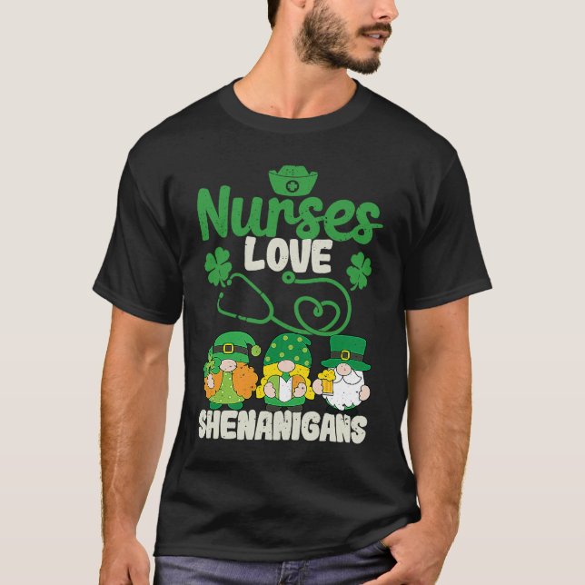 T-shirt Funny Gnomes Nurse St Patricks Day Nurses Love She (Devant)