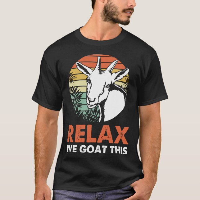 T-shirt Funny Goat Lover Relax Ive Goat This (Devant)