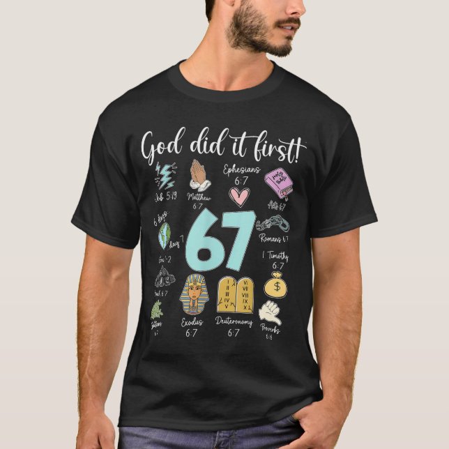 T-shirt Funny God Did It First 67 Meme Jesus Christian Bib (Devant)
