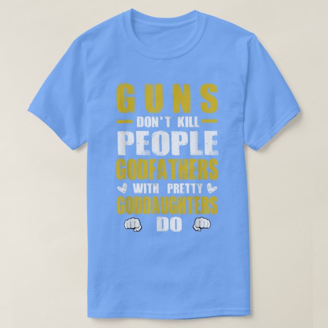 T-shirt Funny Godfather Protect GoddaughterGodfather  (Design devant)
