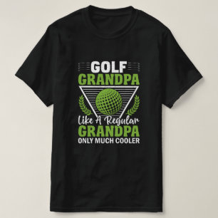 T-Shirt Funny Golf Grand-Père