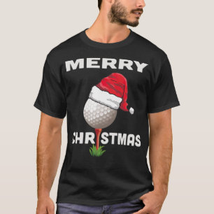 T-shirt Funny Golfer Holiday Golf Ball Christmas golfeuse