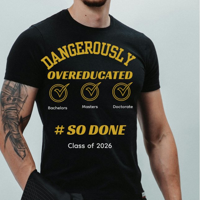 T-shirt Funny Graduation degree gold and black (Créateur téléchargé)