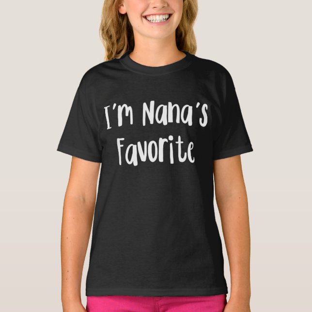 T-shirt Funny Grandson | I'm Nana's Favorite (Devant)