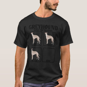 T-shirt Funny greyhound whippet guide d'entraînement pour 