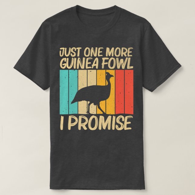 T-shirt Funny Guinea Fowl Design For Men Women Guinea Hen  (Design devant)
