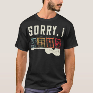 T-shirt Funny Guitar Lovers Hidden Message Sorry I Dgaf Gu