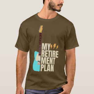 T-shirt Funny Guitare Mon plan de retraite Musique Vintage