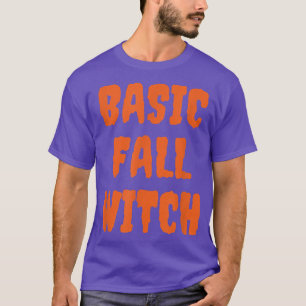 T-shirt Funny Halloween Basic Fall Witch Halloween 917 