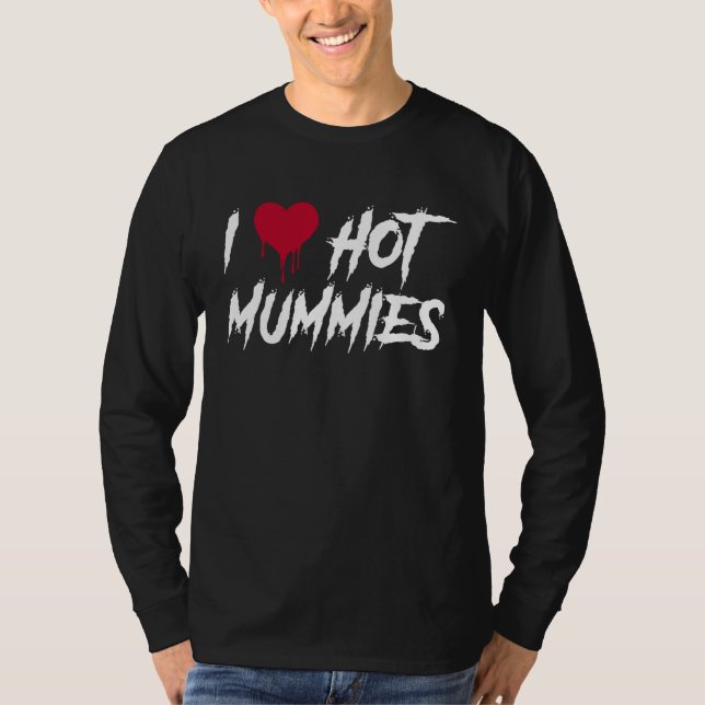 T-shirt Funny Halloween Mummy with Red Heart  I Love Hot M (Devant)