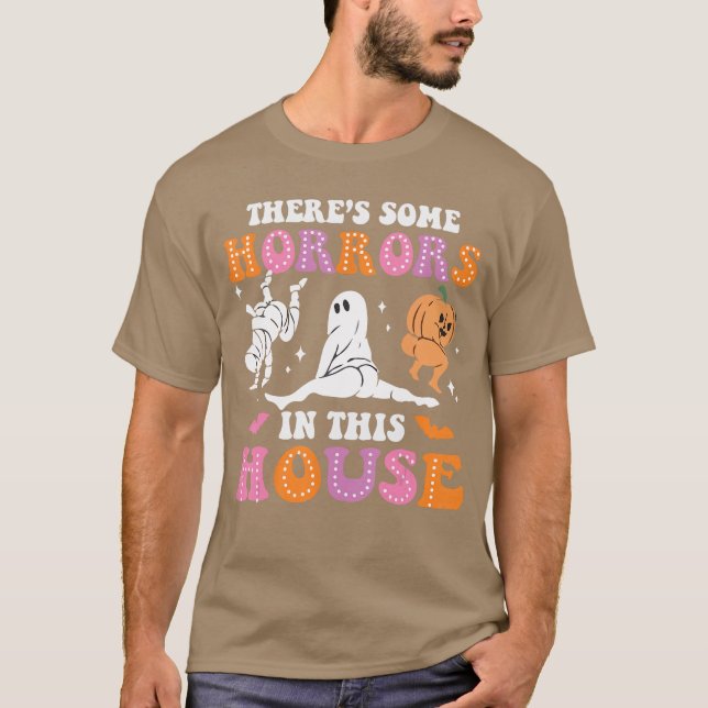 T-shirt Funny Halloweenheres Some Horrors Inhis House Men  (Devant)