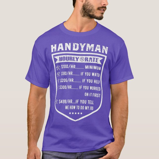 T-shirt Funny Handyman Hourly Rate (Devant)