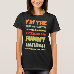 T-shirt Funny Hannah Dit Hannah Nom