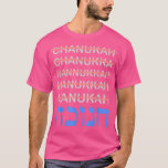 T-shirt Funny Hanukkah Spelling Chanukah Humor Hebrew Gift<br><div class="desc">Funny Hanukkah Spelling Chanukah Humor Hebrew Gift  .</div>
