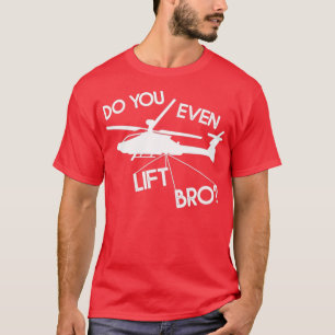 T-shirt Funny Helicopter Pilot Gift 