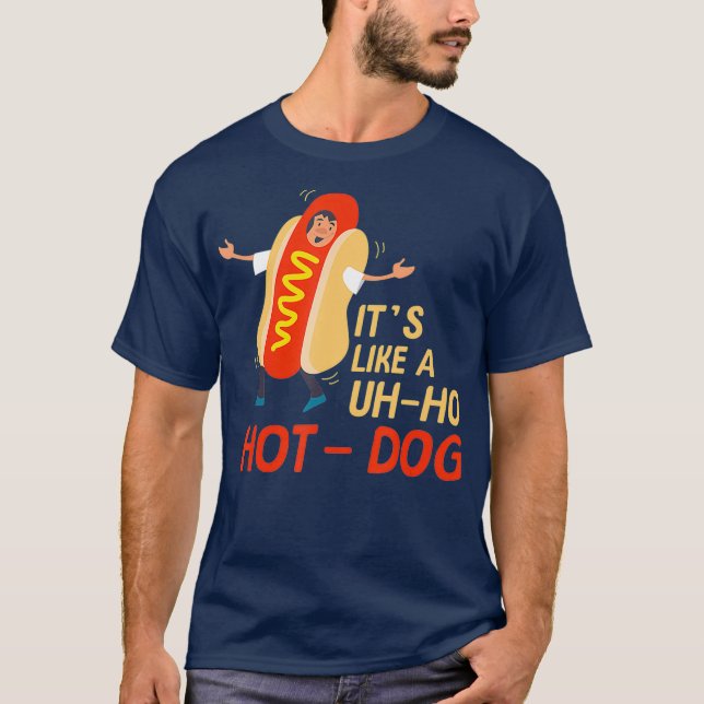 T-shirt Funny Heu Oh Hot Chien Costume Hotdogolists cadeau (Devant)
