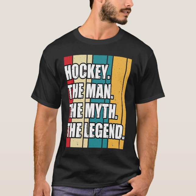 T-shirt Funny Hockey The Man The Myth The Legend Retro Vin (Devant)