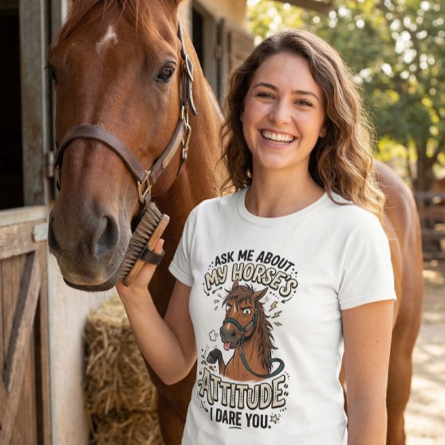 T-shirt Funny Horse Attitude Graphic barn life humor  (Créateur téléchargé)