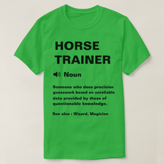 T-shirt Funny Horse Trainer Définition (Design devant)