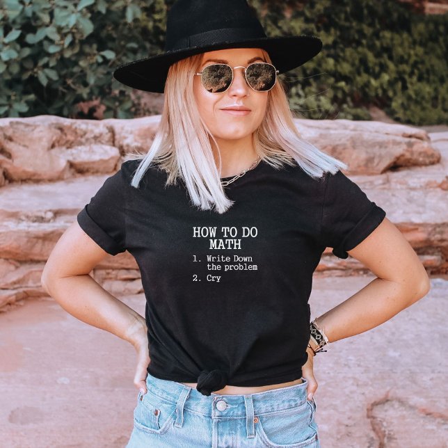 T-shirt Funny How To Do Math Quote Mathematics (Créateur téléchargé)