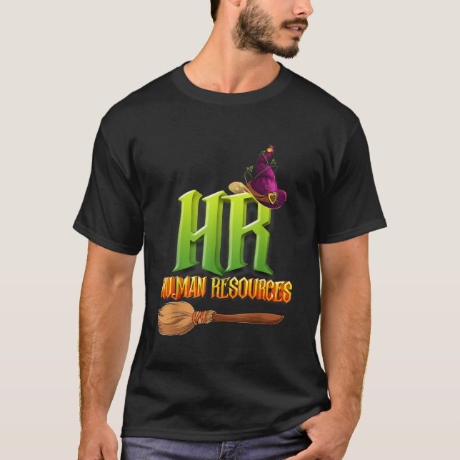 T-shirt Funny HR Witch Human Resources Pumkin Halloween C (Devant)
