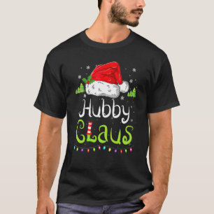 T-shirt Funny Hubby Claus Noël Pyjama Chapeau de Père Noël