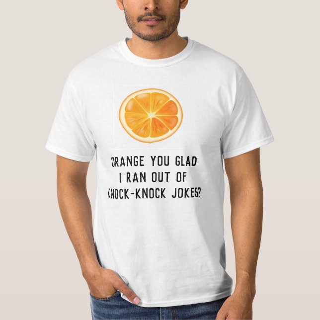 T-shirt Funny Humour Pun Orange Joke Shirt (Devant)