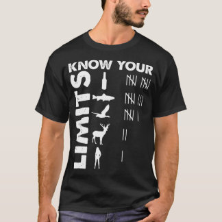 T-shirt Funny Hunter Know Your Limits Outdoor Hunting
