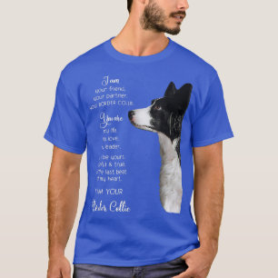 T-shirt Funny I Am Your Friend Your Partner Your Border Co