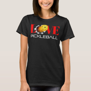 T-shirt Funny I Love Pickleball 391
