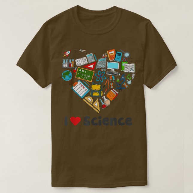 T-shirt Funny I Love Science Geeks STEM Étudiants Enseigna (Design devant)