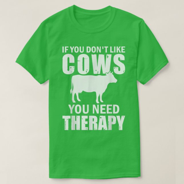 T-shirt Funny If You Don't Like Cow Tractor Rancher Farmin (Design devant)