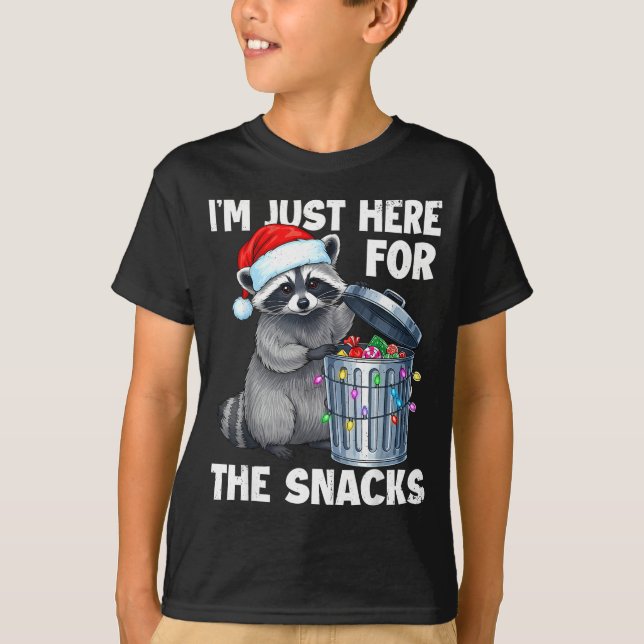 T-shirt Funny I'm Just Here For The Snacks Raccoon Christm (Devant)